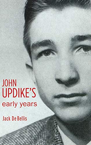 Beispielbild fr John Updike's Early Years zum Verkauf von Books From California