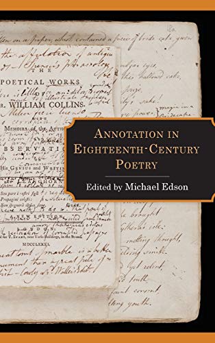 Stock image for Annotation in Eighteenth-Century Poetry (Studies in Text & Print Culture) for sale by Chiron Media