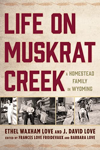 Stock image for Life on Muskrat Creek for sale by New Legacy Books