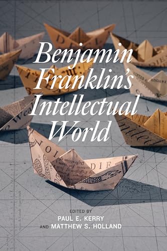 Stock image for Benjamin Franklin''s Intellectual World for sale by BookResQ.