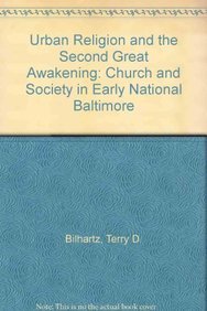 9781611470758: Urban Religion and the Second Great Awakening: Church and Society in Early National Baltimore