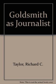 Goldsmith as Journalist (Hardback) - Richard C. Taylor