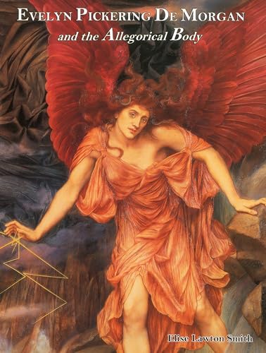 9781611472080: Evelyn Pickering De Morgan and the Allegorical Body