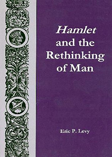 9781611473629: Hamlet and the Rethinking of Man