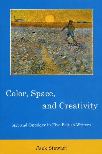 9781611473803: Color, Space, and Creativity: Art and Ontology in Five British Writers