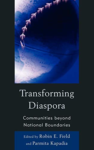 9781611474411: Transforming Diaspora: Communities Beyond National Boundaries