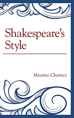 9781611477641: Shakespeare's Style