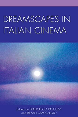 Stock image for Dreamscapes in Italian Cinema for sale by Revaluation Books
