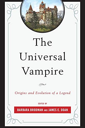 Stock image for The Universal Vampire: Origins and Evolution of a Legend for sale by Textbooks_Source