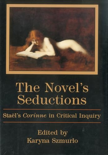 Imagen de archivo de NOVELS SEDUCTIONS: STAELS CORINNE IN CRI Format: Hardcover a la venta por INDOO