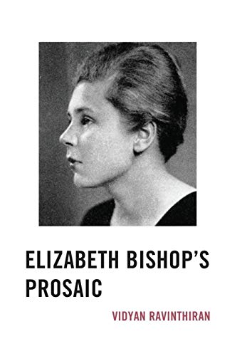 Stock image for Elizabeth Bishop's Prosaic for sale by PBShop.store US