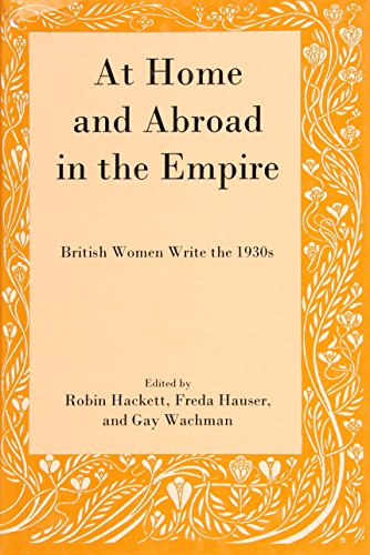 Imagen de archivo de AT HOME & ABROAD IN THE EMPIRE: BRITISH Format: Hardcover a la venta por INDOO