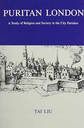 9781611491524: Puritan London: A Study of Religion and Society in the City Parishes