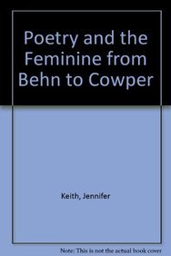 9781611492651: Poetry and the Feminine from Behn to Cowper