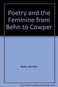 9781611492651: Poetry And The Feminine From Behn To Cowper