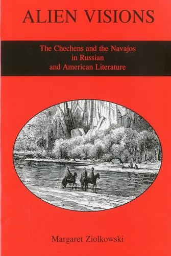 Stock image for ALIEN VISIONS: THE CHECHENS & THE NAVAJO Format: Hardcover for sale by INDOO