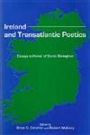 9781611493122: Ireland and Transatlantic Poetics: Essays in Honor of Denis Donoghue