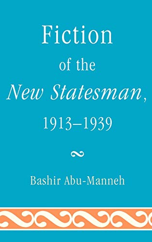9781611493528: Fiction of the New Statesman, 1913-1939