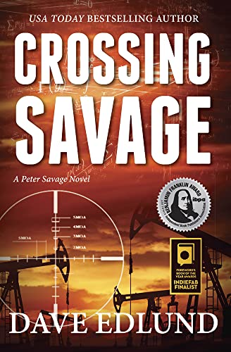 Stock image for Crossing Savage: A Peter Savage Novel for sale by St Vincent de Paul of Lane County