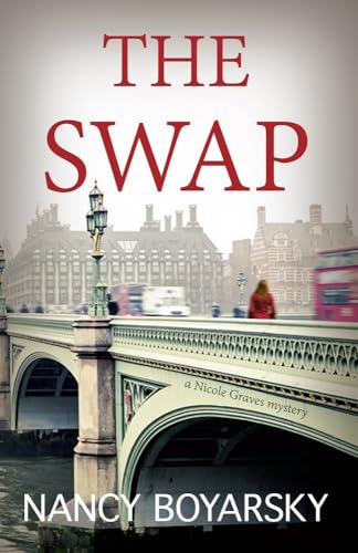 Stock image for The The Swap: A Nicole Graves Mystery (Nicole Graves Mysteries) for sale by St Vincent de Paul of Lane County