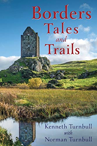 Beispielbild fr Borders Tales and Trails zum Verkauf von WorldofBooks