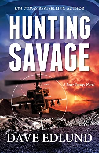 Beispielbild fr Hunting Savage: A Peter Savage Novel zum Verkauf von SecondSale