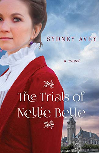 Imagen de archivo de The Trials of Nellie Belle a la venta por Lucky's Textbooks