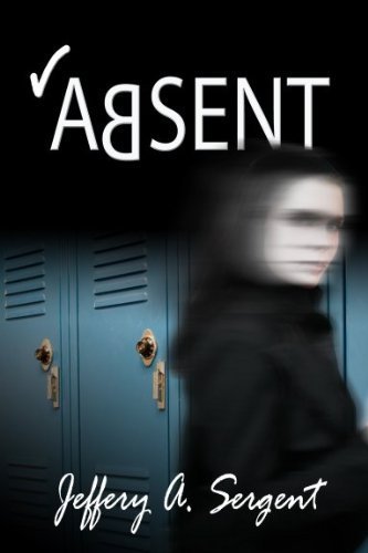 Stock image for Absent for sale by Half Price Books Inc.