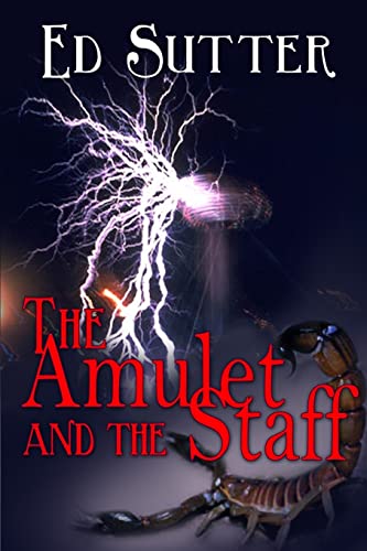 Imagen de archivo de The Amulet and the Staff a la venta por Lucky's Textbooks