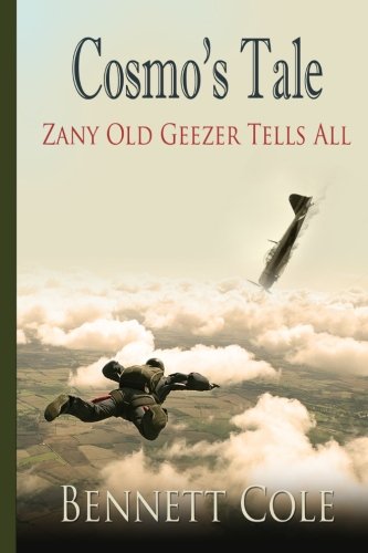 Beispielbild fr Cosmo's Tale: Zany Old Geezer Tells All zum Verkauf von ThriftBooks-Dallas