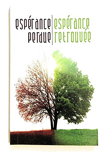 Stock image for Esprance perdue Esprance retrouve for sale by Librairie Th  la page