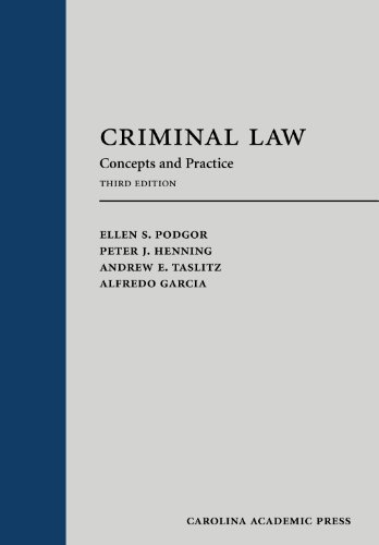 Imagen de archivo de Criminal Law: Concepts and Practice, Third Edition (Carolina Academic Press: Law Advisory Broad) a la venta por HPB-Red