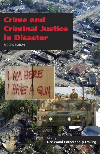 Beispielbild fr Crime and Criminal Justice in Disaster zum Verkauf von ThriftBooks-Atlanta
