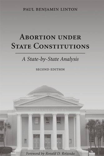 9781611630695: Abortion Under State Constitutions: A State-by-State Analysis