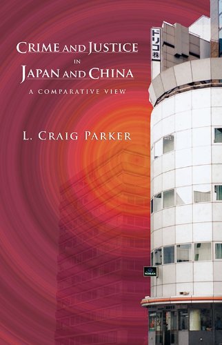Stock image for Crime and Justice in Japan and China : A Comparative View for sale by Better World Books: West