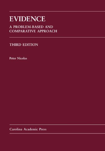 9781611630954: Evidence: A Problem-Based and Comparative Approach
