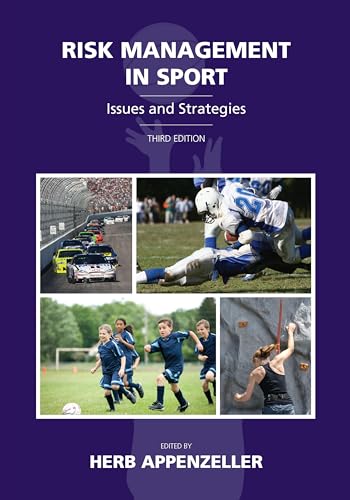 Stock image for Risk Management in Sport: Issues and Strategies, Third Edition for sale by HPB-Red