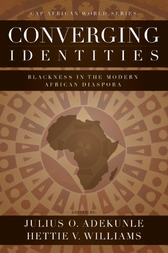 Beispielbild fr Converging Identities: Blackness in the Modern African Diaspora (African World Series) zum Verkauf von Irish Booksellers