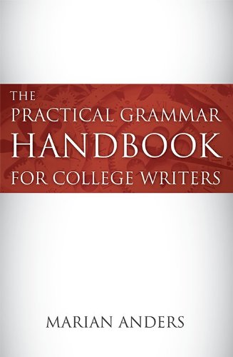 9781611631685: The Practical Grammar Handbook for College Writers