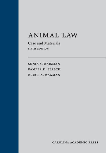 9781611632347: Animal Law: Cases and Materials