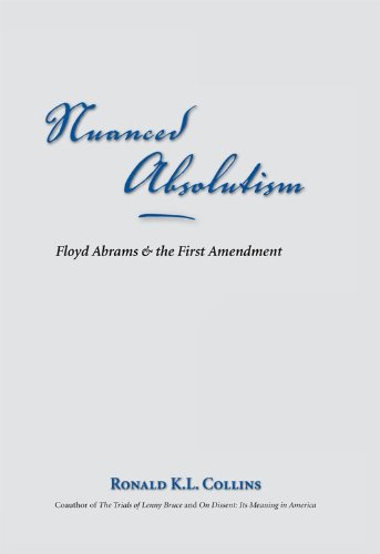 Imagen de archivo de Nuanced Absolutism: Floyd Abrams and the First Amendment a la venta por Wonder Book