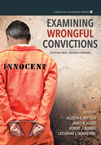 Stock image for Examining Wrongful Convictions : Stepping Back, Moving Forward for sale by Better World Books