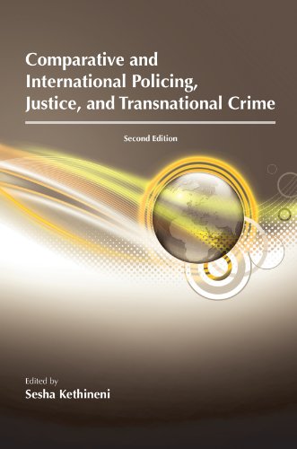 Imagen de archivo de Comparative and International Policing, Justice, and Transnational Crime a la venta por HPB-Movies