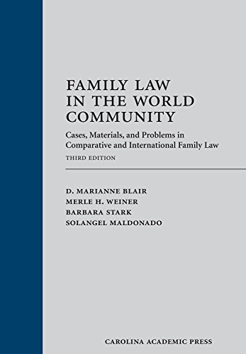 Beispielbild fr Family Law in the World Community: Cases, Materials, and Problems in Comparative and International Family Law zum Verkauf von Books Unplugged