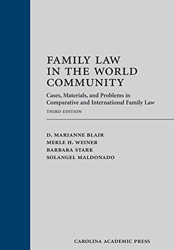 Imagen de archivo de Family Law in the World Community: Cases, Materials, and Problems in Comparative and International Family Law a la venta por Books Unplugged