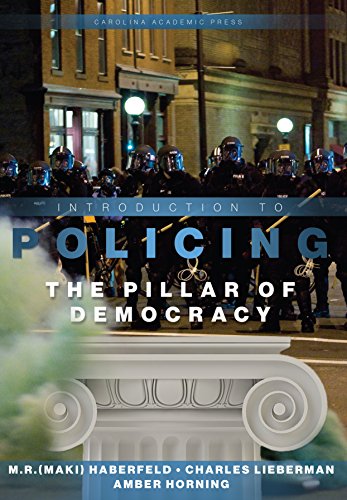 Beispielbild fr Introduction to Policing: The Pillar of Democracy zum Verkauf von BooksRun