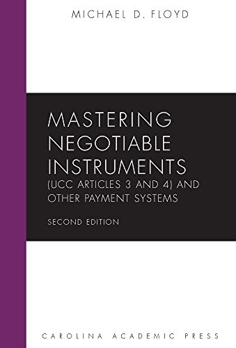 Beispielbild fr Mastering Negotiable Instruments (UCC Articles 3 and 4) and Other Payment Systems (Mastering Series) zum Verkauf von BooksRun