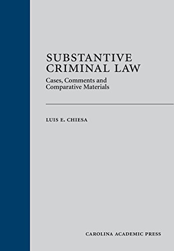 Beispielbild fr Substantive Criminal Law: Cases, Comments and Comparative Materials zum Verkauf von BooksRun