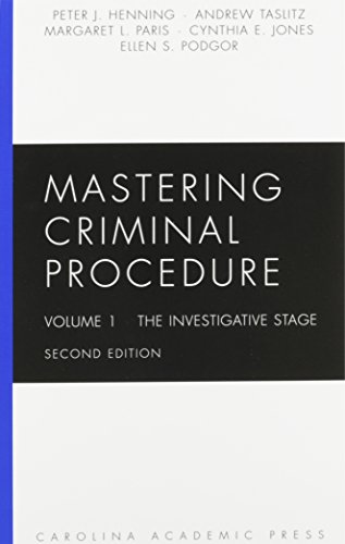 Stock image for Mastering Criminal Procedure, Volume 1: The Investigative Stage, Second Edition for sale by SecondSale