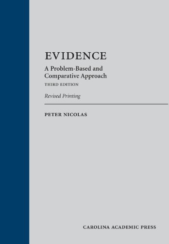 Stock image for Evidence: A Problem-Based and Comparative Approach, Third Edition, Revised Printing for sale by HPB-Red